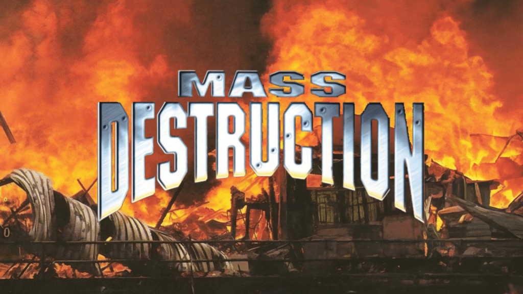 Mass Destruction