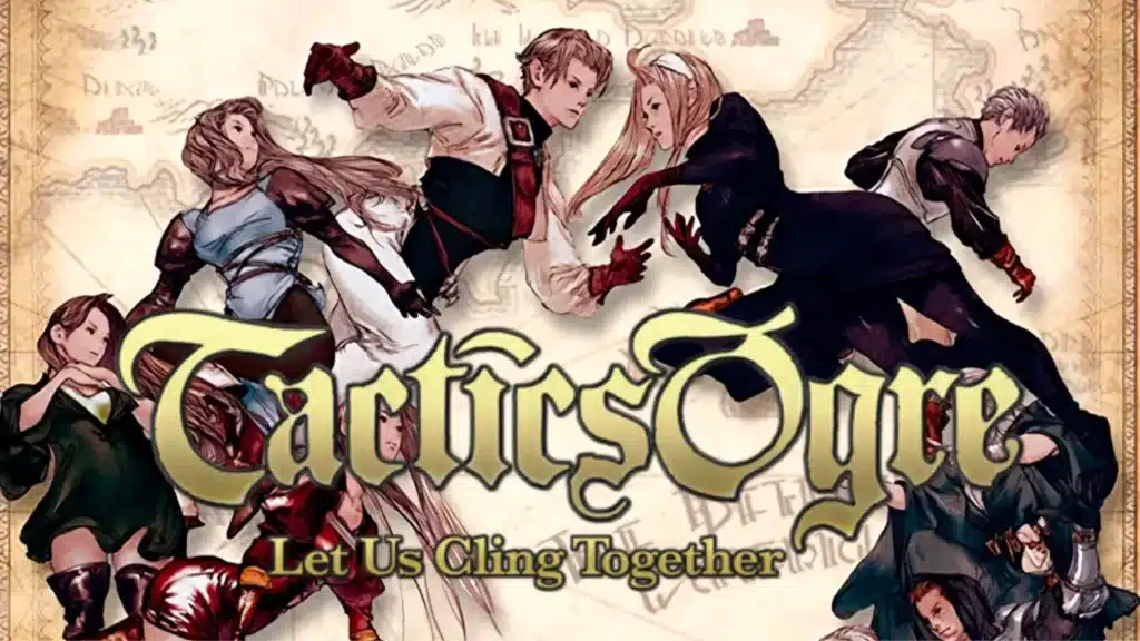 Tactics Ogre Let Us Cling Together cover art with multiple characters over a parchment map and the game title in bold at the top